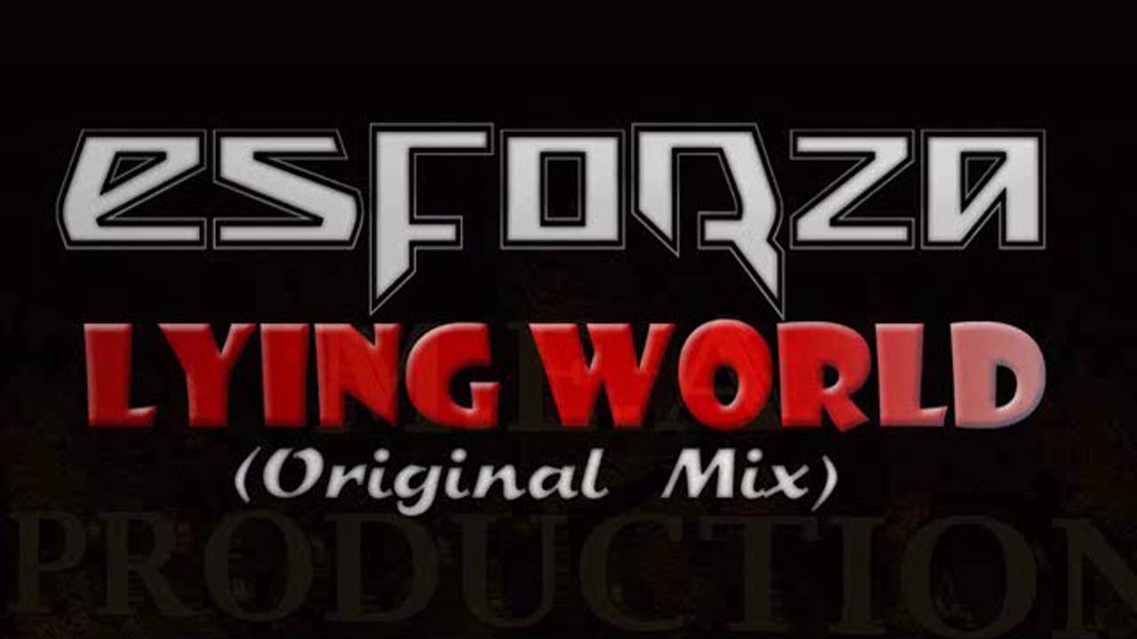 Lying World (Original Mix)
