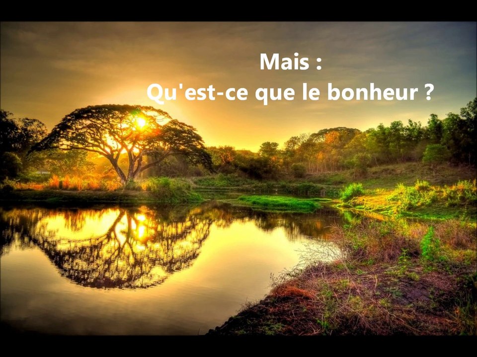 S'ouvrir à soi (3) : vers la quête du bonheur