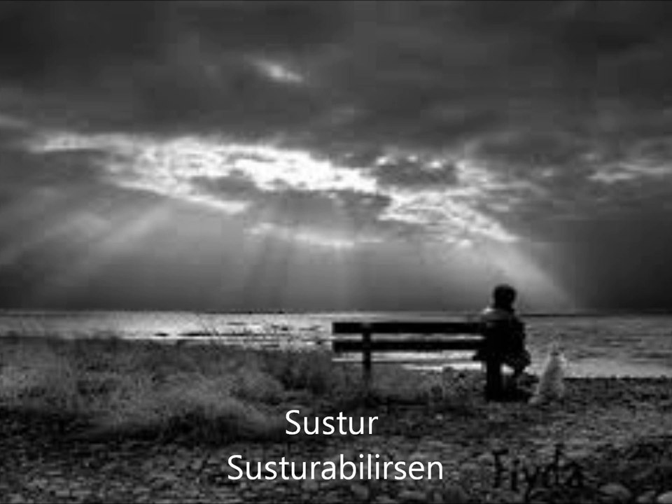 Sustur Susturabilirsen