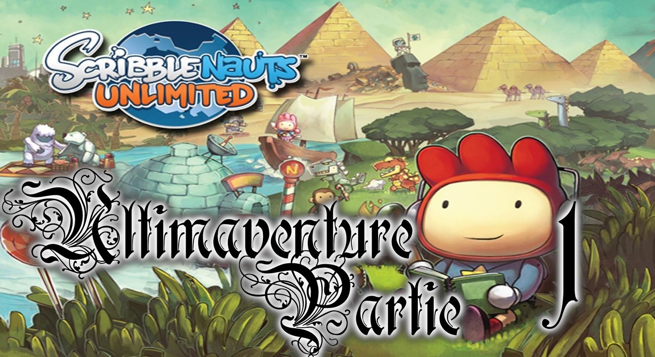 Scribblenauts Unlimited [01] - Le carnet magique