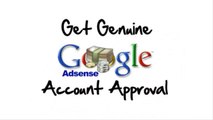 Get Fully Approved 101% Genuine AdSense Account