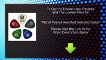 Buy Cheap Planet Waves Assorted Celluloid Guitar : Review And Discount