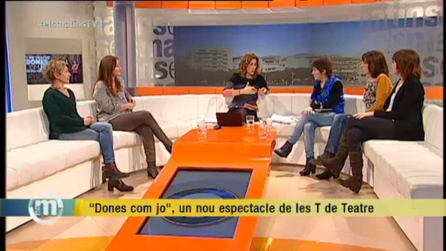 TV3 - Els Matins - Dones com jo , un nou espectacle de les T de Teatre