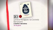TV3 - 33 recomana - General Moragues i la Coronela. L'Auditori. Barcelona