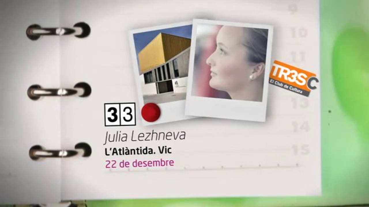 TV3 - 33 recomana peces - Julia Lezhneva. Soprano. L'Atlàntida de Vic