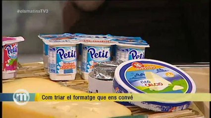 TV3 - Els Matins - Com triar el formatge que ens convé
