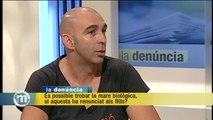 TV3 - Els Matins - Dificultats per trobar la mare biològica