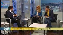 TV3 - Els Matins - Trànsit començarà a sancionar els conductors sense ITV