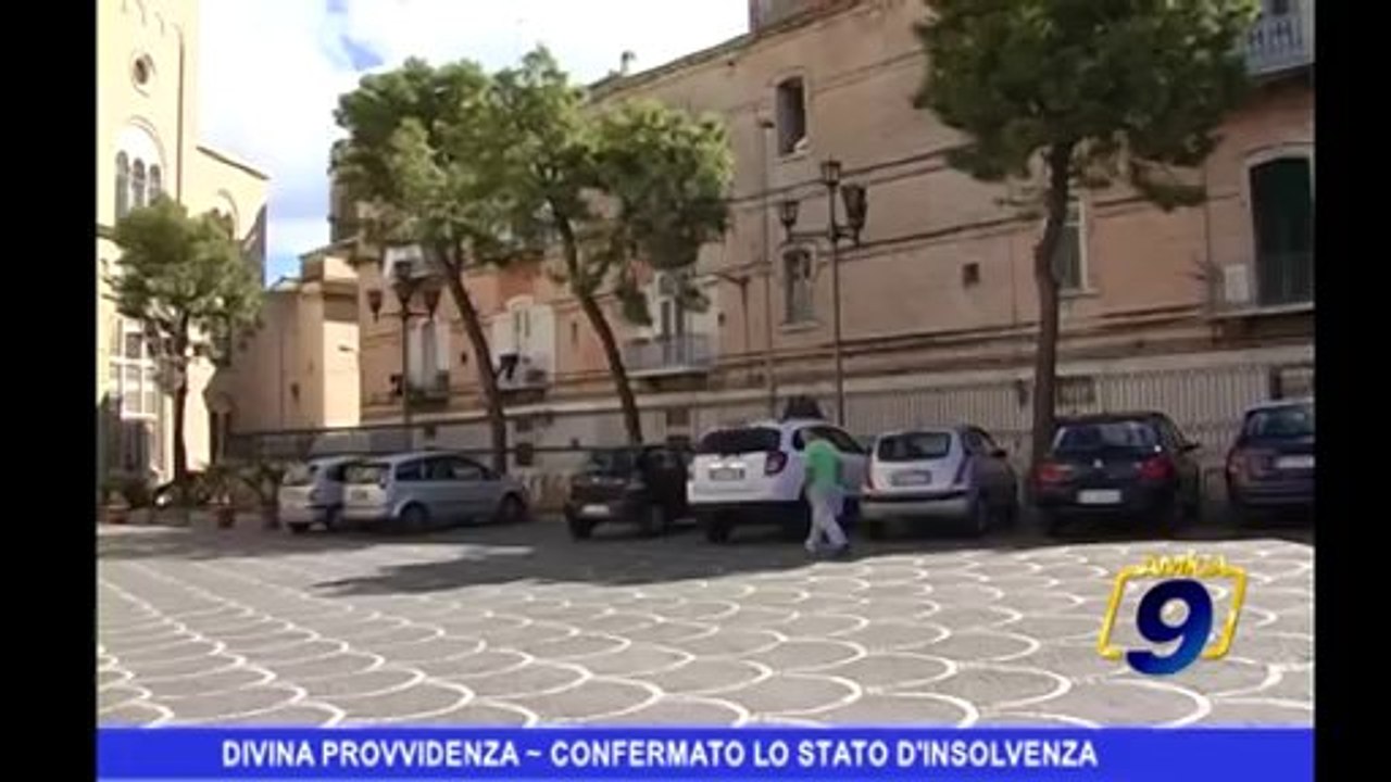 Divina Provvidenza | Confermato lo stato d'insolvenza
