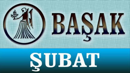 BAŞAK Burcu Astroloji Yorumu, Şubat 2014, Astrolog DEMET