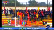 Gallipoli - Fidelis Andria 1-1 | Highlights e Goal Eccellenza Pugliese 2013/2014
