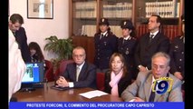 Proteste Forconi, il commento del Procuratore Capo Capristo