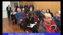 Puglia | Le priorità di Legambiente per il 2014