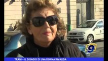 Trani | Il disagio di una donna invalida