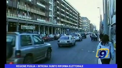 Regione Puglia | Introna: "subito riforma elettorale"