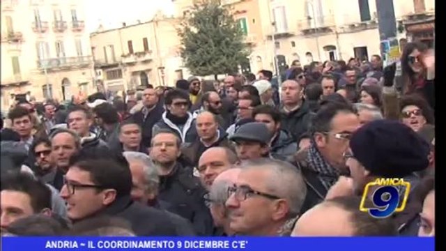 Andria | Il Coordinamento 9 dicembre c'è