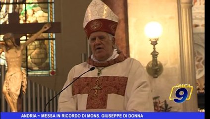 Andria | Messa in ricordo di Mons. Giuseppe Di Donna