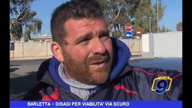 Barletta | Disagi per viabilità via scuro