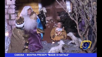 Canosa | Mostra presepi "magie di natale"