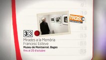 TV3 - 33 recomana peces - MIRADES DE LA MEMÒRIA. Museu de Montserrat