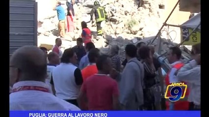 Puglia: Guerra al lavoro nero