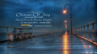 Ani Onix - Ocean Of Joy [8th January 2014] On Pure.fm
