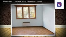 Appartement F2 à vendre, Ax Les Thermes (09), 91800€