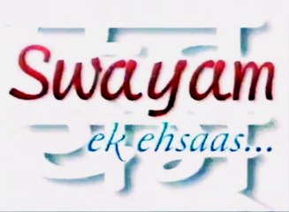 Swayam Ek Ehsaas Title Track - DD Metro (DD2)