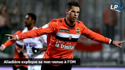 Aliadière explique sa non-venue à l'OM