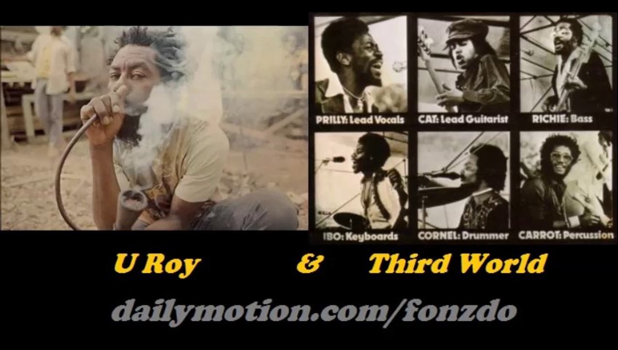 U Roy & Third World - Know Who I Am