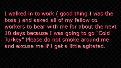 Stop Smoking My Story After 32 Years Of Smoking