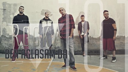 RockA | Ben Ağlasam Da [Official Audio]