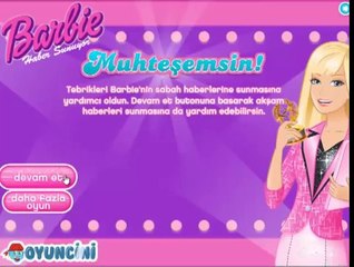 Barbie Haber Sunuyor - Oyuncini Oyun
