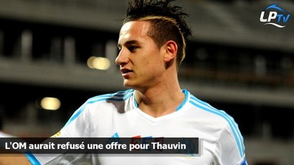 L'OM aurait refusé une offre pour Thauvin