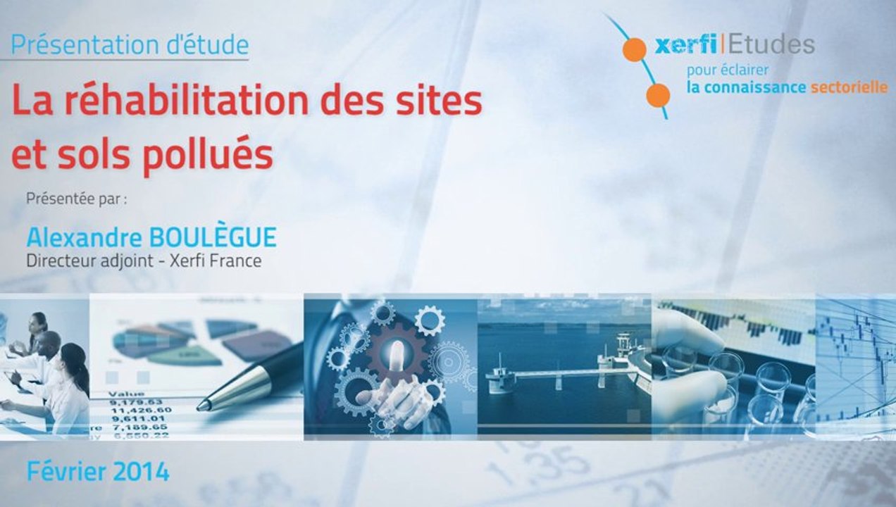 Xerfi France,  La réhabilitation des sites et sols pollués