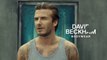 İşte David Beckham'ın merakla beklenen reklam filmi