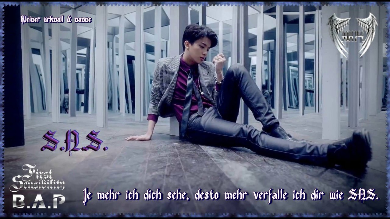 B.A.P - S.N.S.  k-pop [german sub] [First Sensibility]