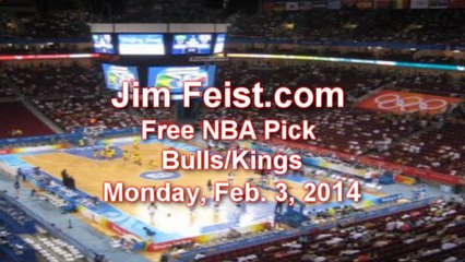 Free NBA Pick, Chicago Bulls vs. Sacramento, Monday, February 3, 2014