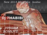 4 - 2 New 2014 MegaMix Arabic Dj 7HABIBI
