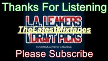 LA Leakers - The 2014 Draft Picks (FULL Mixtape)