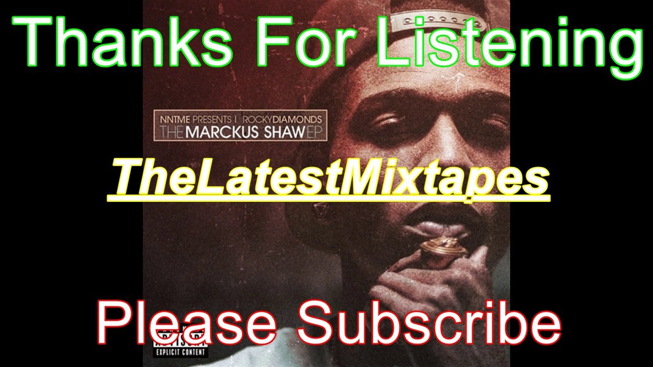 Rocky Diamonds - The Marckus Shaw EP (FULL Mixtape)