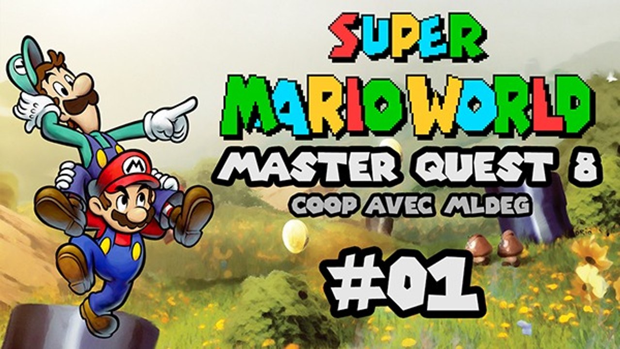 [WT] Super Mario World Master Quest 8 #01