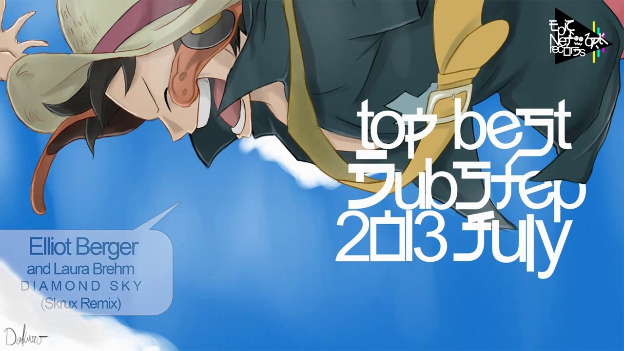 Top Best Dubstep July 2013