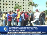 Trabajadores petroleros de Anzoátegui exigen liberación de compañeros detenidos por protestar