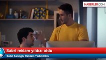 Sabri Sarıoğlu Reklamı izle - Sabri Sarıoğlu Reklam Yıldızı Oldu (Sabri Reyiz Reklamı izle)