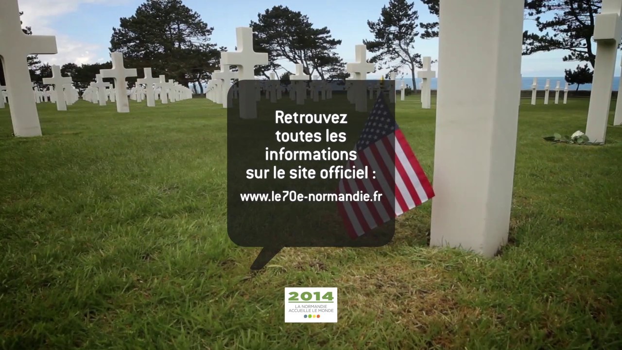 70e anniversaire du Débarquement et de la Bataille de Normandie