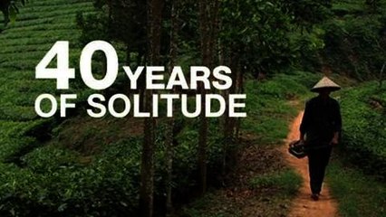 Al Jazeera World - 40 Years of Solitude