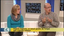 TV3 - Els Matins - Projecte Cognoms, un estudi genètic de l'origen dels cognoms catalans