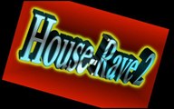 Music Room: Dance House-Rave 2