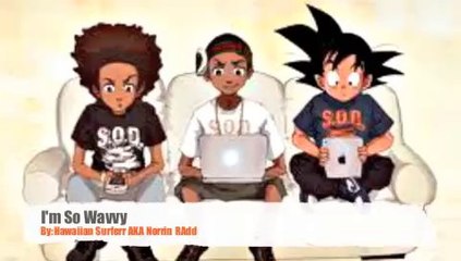 Norrin RAdd (Surferr)- So Wavvy